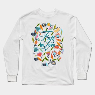 Fall in Love Long Sleeve T-Shirt